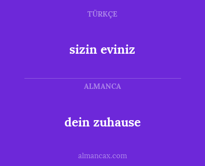 sizin eviniz - dein zuhause