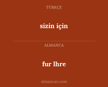 sizin için - fur lhre