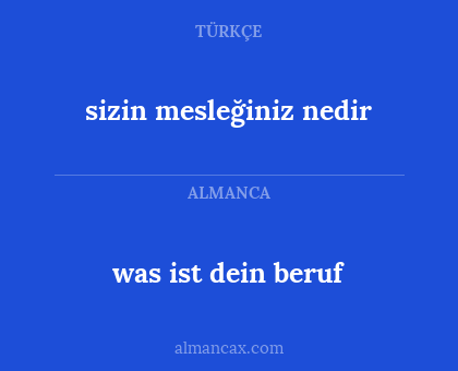 was ist dein beruf - sizin mesleğiniz nedir