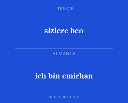 ich bin emirhan - sizlere ben