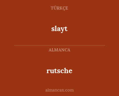 rutsche - slayt