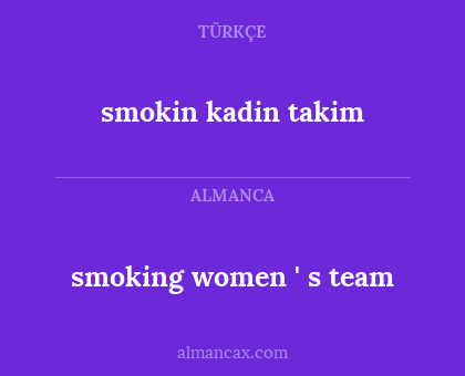 smoking women ' s team - smokin kadin takim