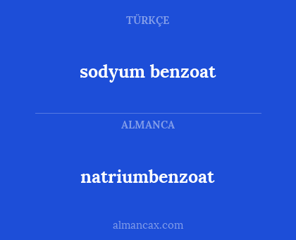 sodyum benzoat - natriumbenzoat