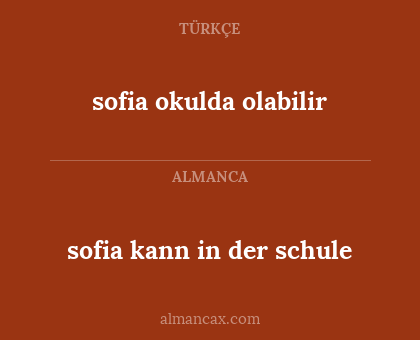 sofia okulda olabilir - sofia kann in der schule