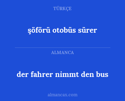şöförü otobüs sürer - der fahrer nimmt den bus