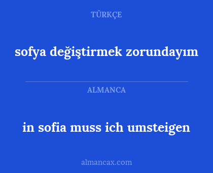sofya değiştirmek zorundayım - in sofia muss ich umsteigen