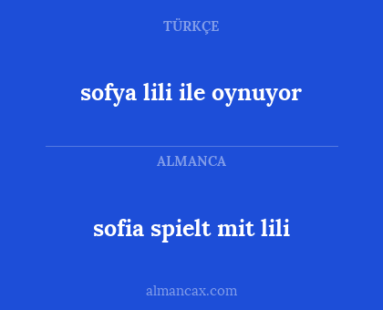 sofya lili ile oynuyor - sofia spielt mit lili