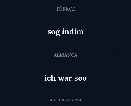 ich war soo - sog'indim