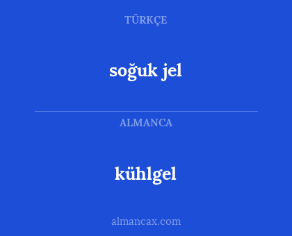 kühlgel - soğuk jel