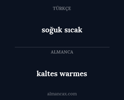 kaltes warmes - soğuk sıcak