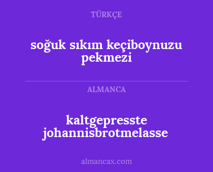 soğuk sıkım keçiboynuzu pekmezi - kaltgepresste johannisbrotmelasse