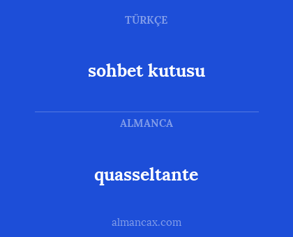 quasseltante - sohbet kutusu