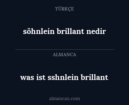 söhnlein brillant nedir - was ist sshnlein brillant