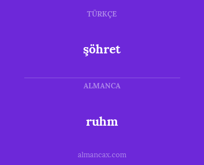 ruhm - şöhret
