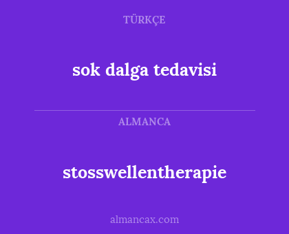 stosswellentherapie - sok dalga tedavisi
