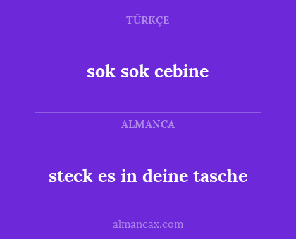 sok sok cebine - steck es in deine tasche