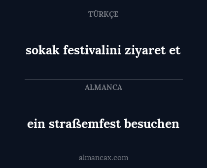 ein straßemfest besuchen - sokak festivalini ziyaret et