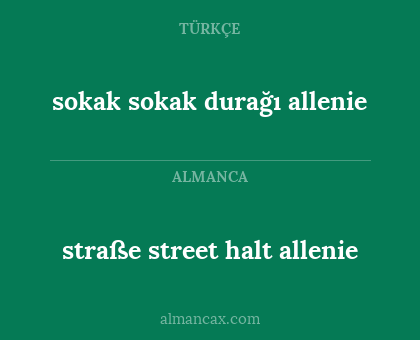 straße street halt allenie - sokak sokak durağı allenie