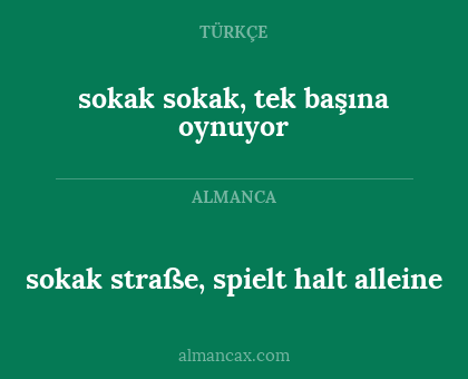 sokak straße, spielt halt alleine - sokak sokak, tek başına oynuyor