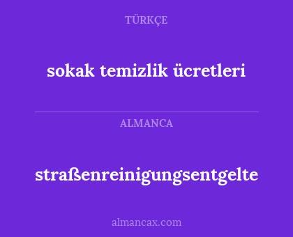 sokak temizlik ücretleri - straßenreinigungsentgelte