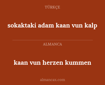 kaan vun herzen kummen - sokaktaki adam kaan vun kalp