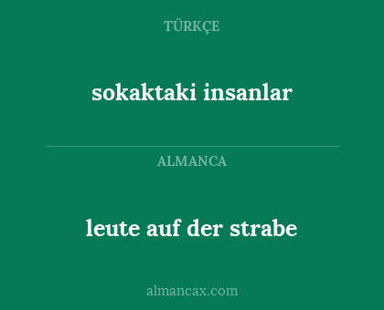 leute auf der strabe - sokaktaki insanlar
