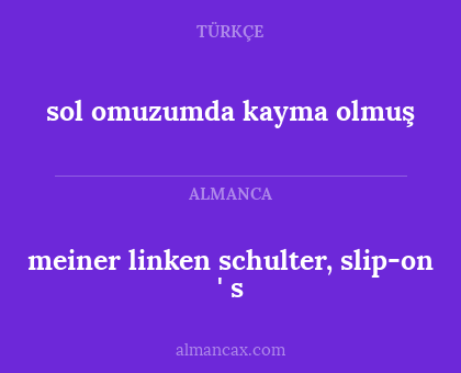 meiner linken schulter, slip-on ' s - sol omuzumda kayma olmuş