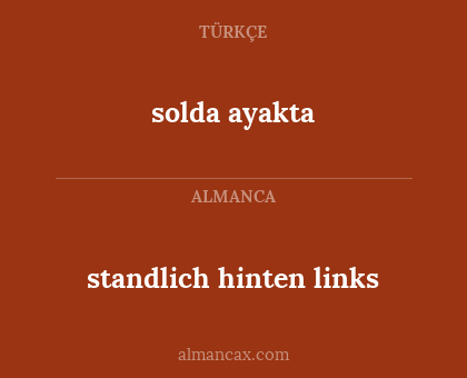 solda ayakta - standlich hinten links