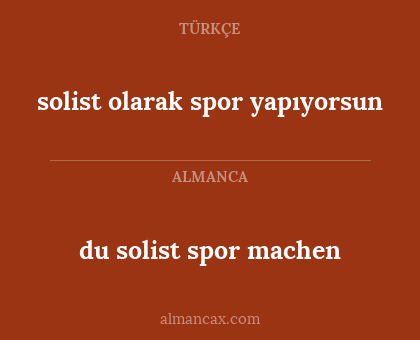 du solist spor machen - solist olarak spor yapıyorsun