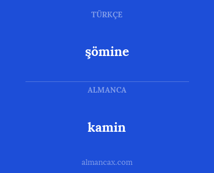 kamin - şömine
