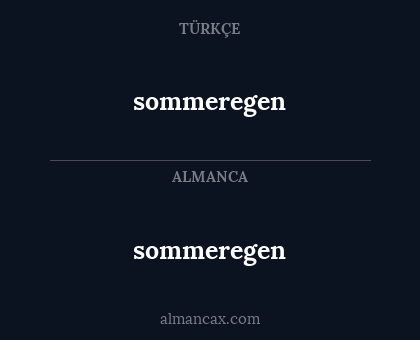 sommeregen - sommeregen