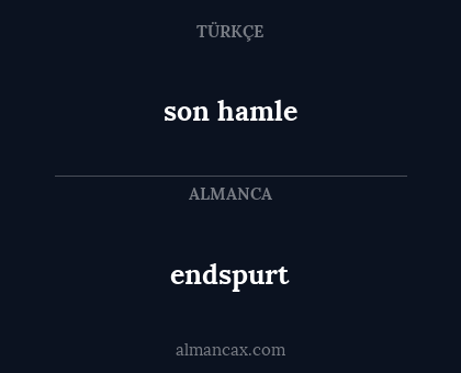 endspurt - son hamle