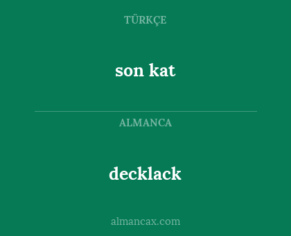 decklack - son kat
