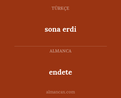 endete - sona erdi