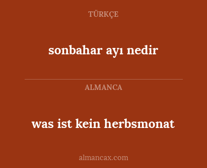 sonbahar ayı nedir - was ist kein herbsmonat