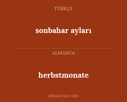 sonbahar ayları - herbstmonate