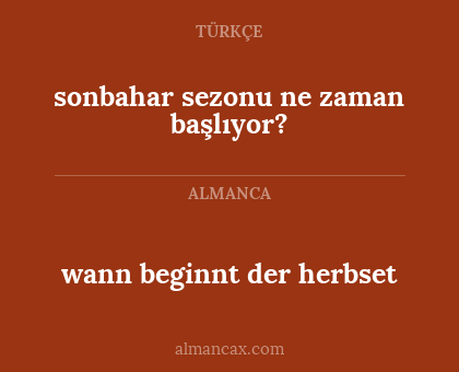 wann beginnt der herbset - sonbahar sezonu ne zaman başlıyor?