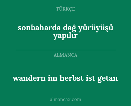 sonbaharda dağ yürüyüşü yapılır - wandern im herbst ist getan