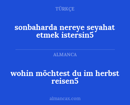 sonbaharda nereye seyahat etmek istersin5 - wohin möchtest du im herbst reisen5
