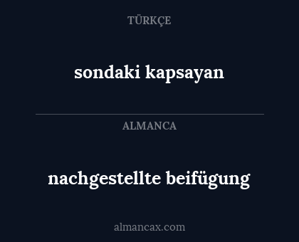 sondaki kapsayan - nachgestellte beifügung