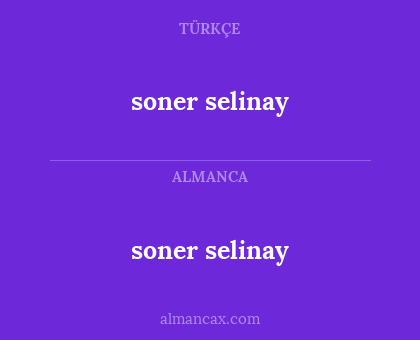 soner selinay - soner selinay