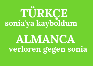 sonia%26%2339%3Bya+kayboldum-verloren+gegen+sonia.png