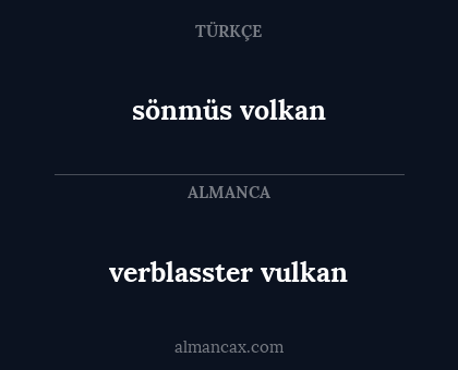 verblasster vulkan - sönmüs volkan