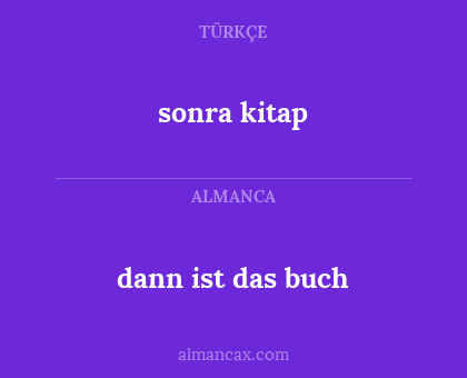 sonra kitap - dann ist das buch