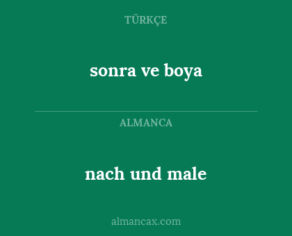 sonra ve boya - nach und male