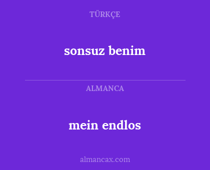 sonsuz benim - mein endlos