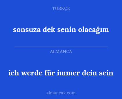 ich werde für immer dein sein - sonsuza dek senin olacağım