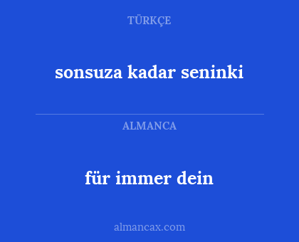für immer dein - sonsuza kadar seninki