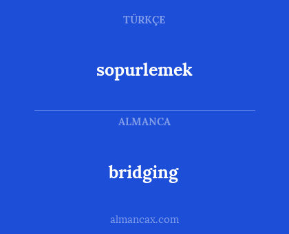 bridging - sopurlemek