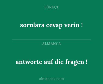 antworte auf die fragen ! - sorulara cevap verin !